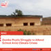 Gombe Pupils Struggle to Attend School Amid Climate Crises